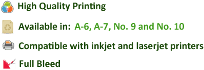 High Quality Printing Available in A-6, A-7, No.9  and No.10